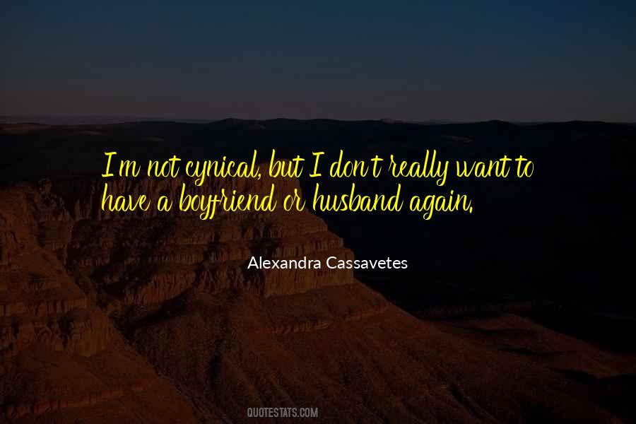 Want A Boyfriend Quotes #495387