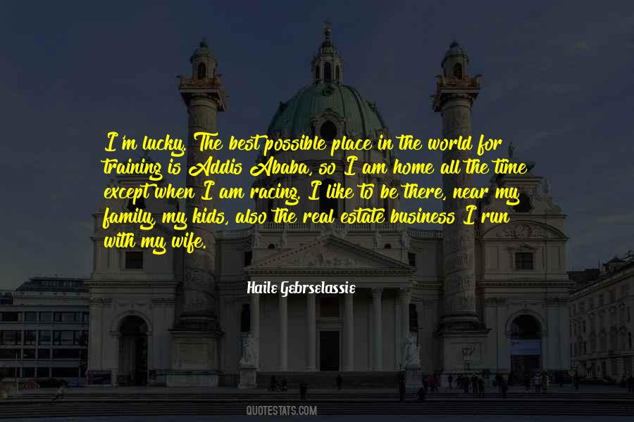 Best Family In The World Quotes #952572