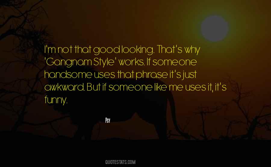 Gangnam Quotes #1412954