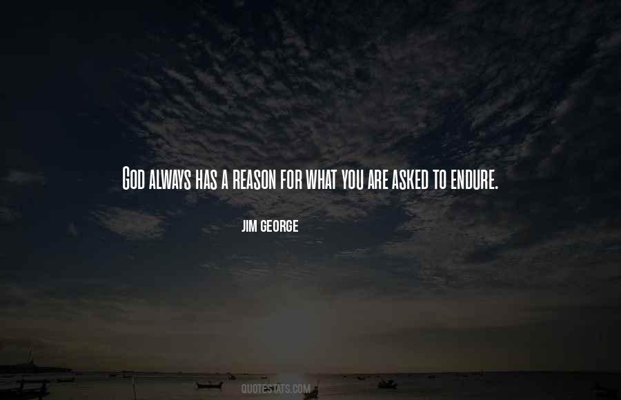 God Has A Reason Quotes #1163704