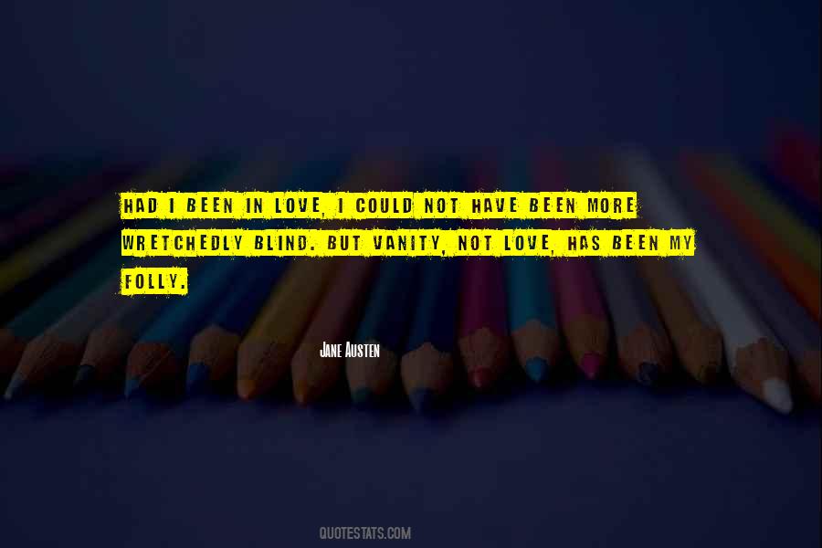 Blindness Love Quotes #457338