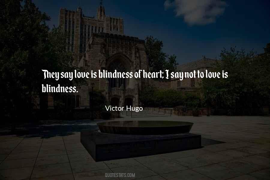 Blindness Love Quotes #633431