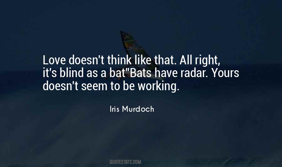 Blindness Love Quotes #849637