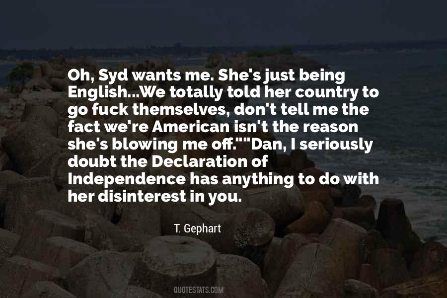 She Just Wants You Quotes #605074