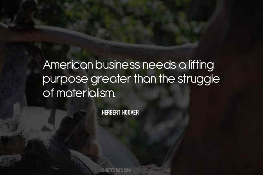Quotes About The Purpose Of A Business #1574079
