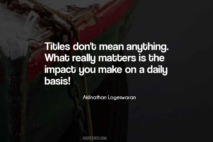 Value Matters Quotes #1821143