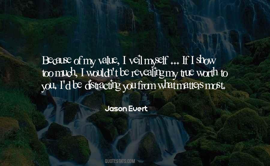 Value Matters Quotes #448049