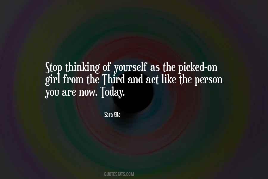 Encourage Someone Today Quotes #1604233