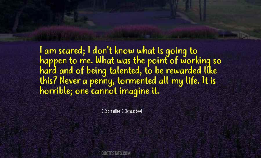 Never Be Scared Quotes #1198346