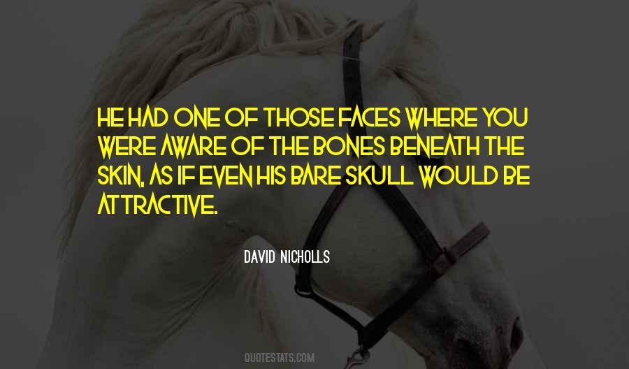 The Skull Beneath The Skin Quotes #1300463