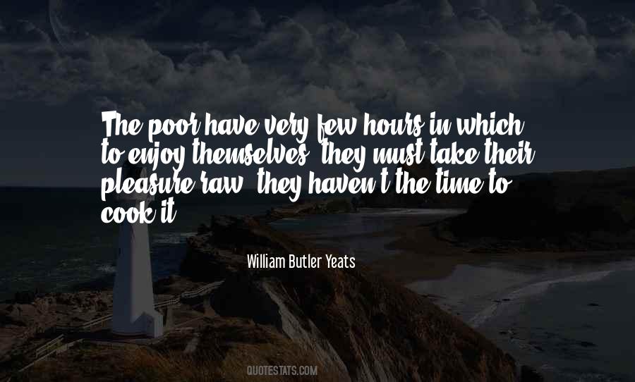 Time Poor Quotes #817588