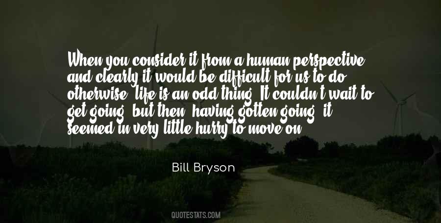 Quotes About Having Perspective #1046166