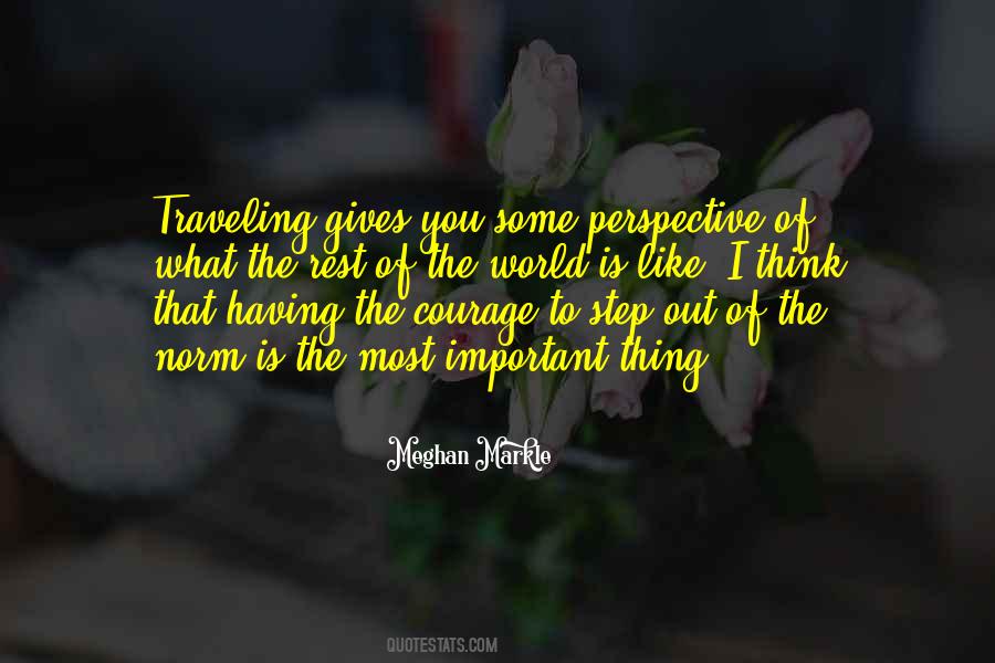 Quotes About Having Perspective #1259967