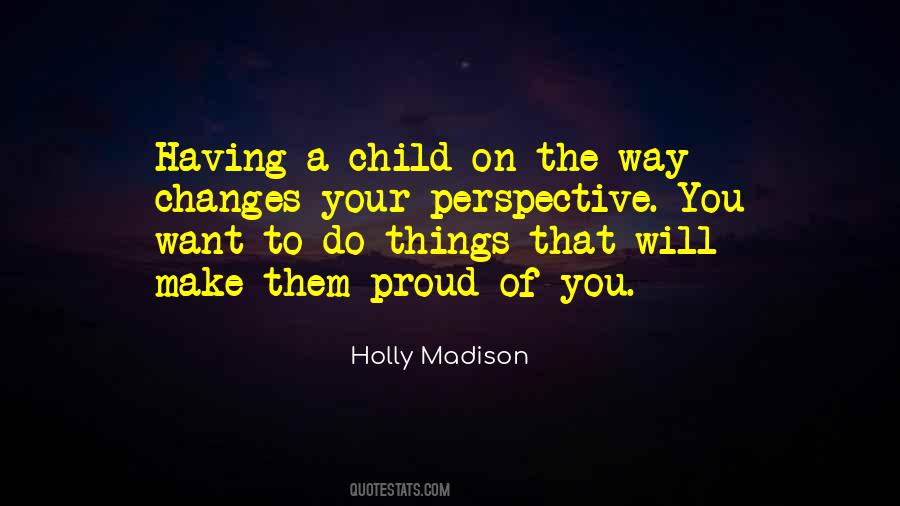 Quotes About Having Perspective #1401857