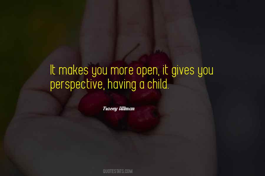 Quotes About Having Perspective #178611