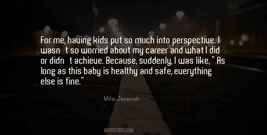 Quotes About Having Perspective #54438