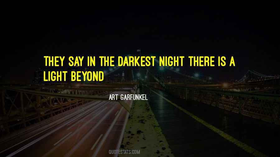 In The Darkest Night Quotes #1633404