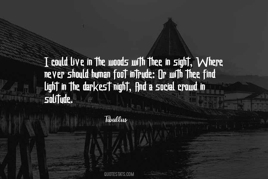 In The Darkest Night Quotes #204793