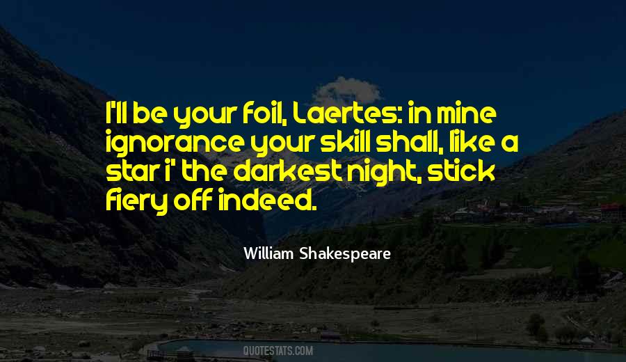 In The Darkest Night Quotes #670442