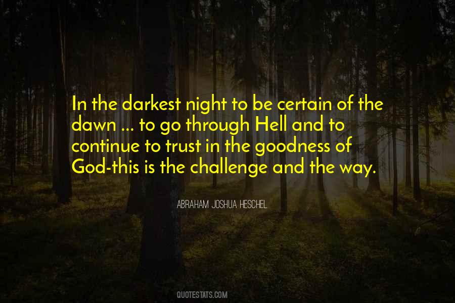 In The Darkest Night Quotes #682414