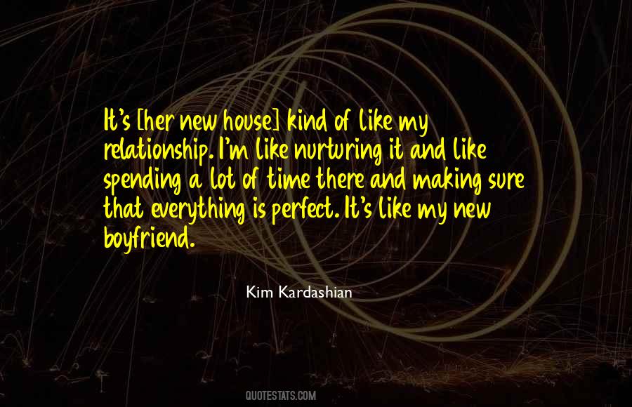 A Perfect Relationship Quotes #1019631