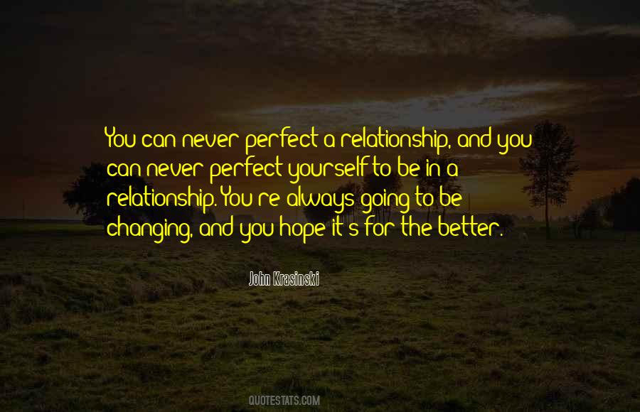 A Perfect Relationship Quotes #1491327