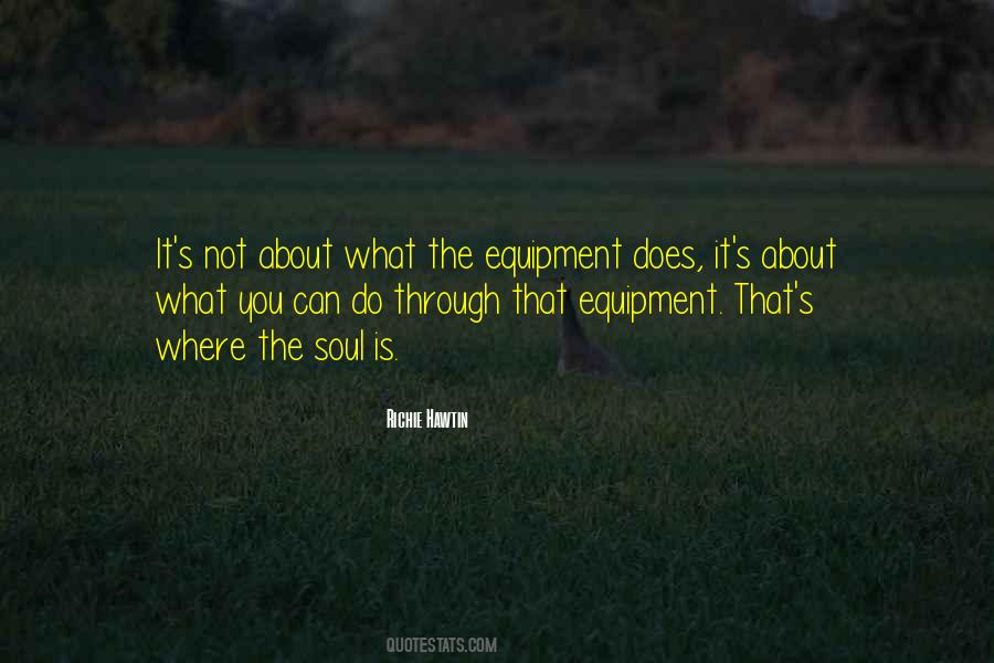 You Do What You Can Quotes #14982