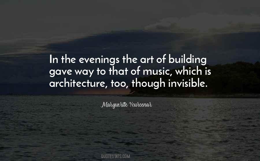 Quotes About The Art Of Architecture #1072029