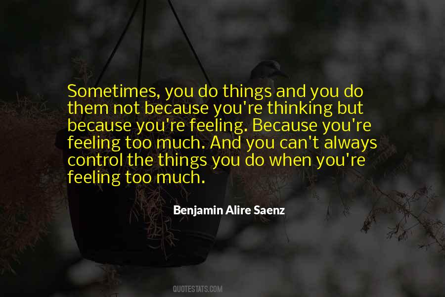 Too Much Control Quotes #881196
