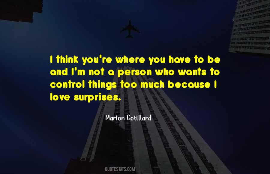 Too Much Control Quotes #912614