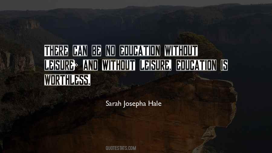 No Education Quotes #1060212