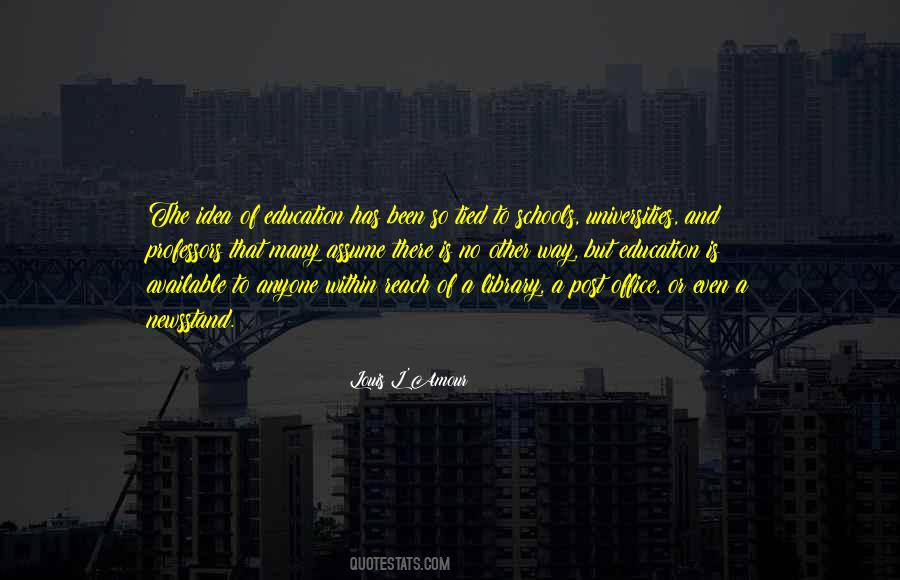 No Education Quotes #519849