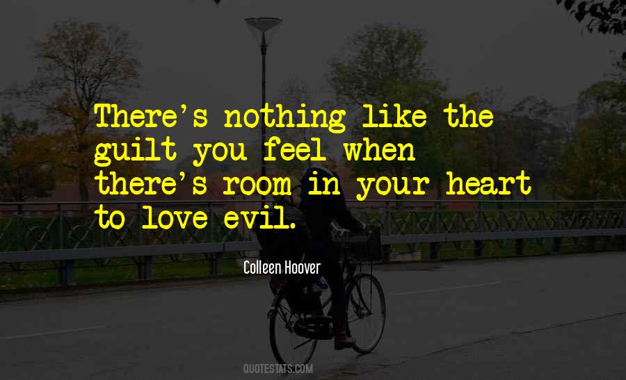 Guilt In Love Quotes #1337474
