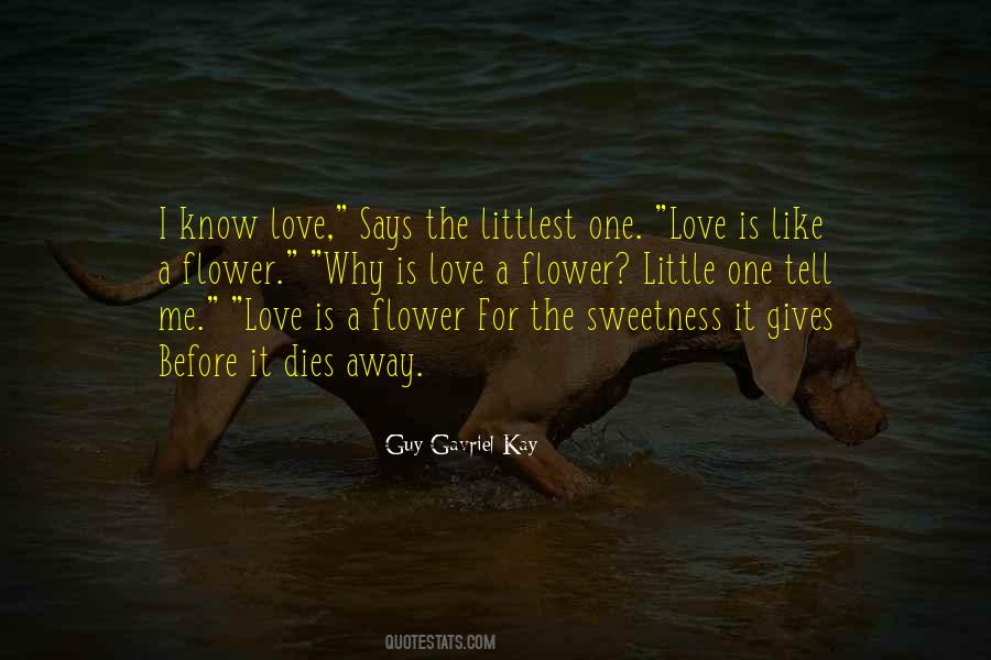 The Little Flower Quotes #1508235