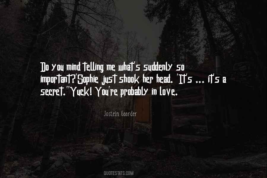 Probably In Love Quotes #367703
