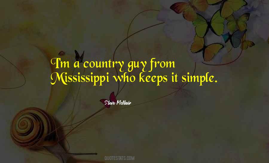 Simple Country Quotes #1405313