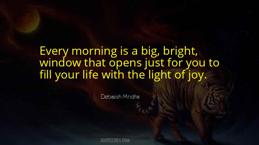 Light Morning Quotes #545301