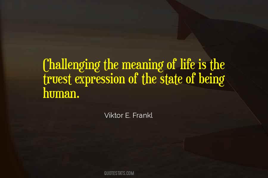 Quotes About Life Being Challenging #1621444