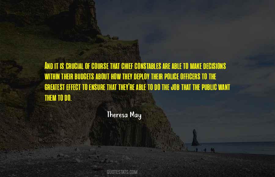 Chief Of Police Quotes #413384