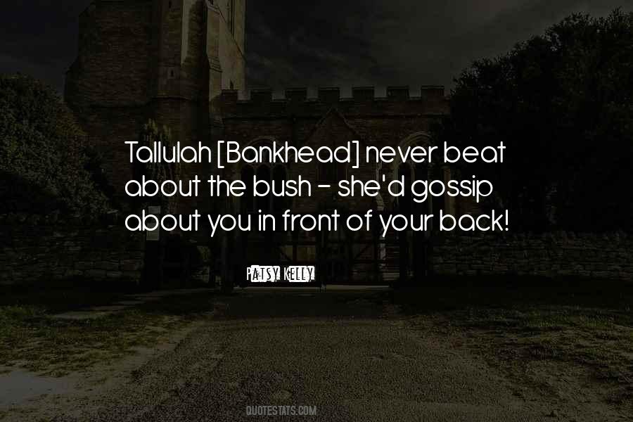 Back Gossip Quotes #814477