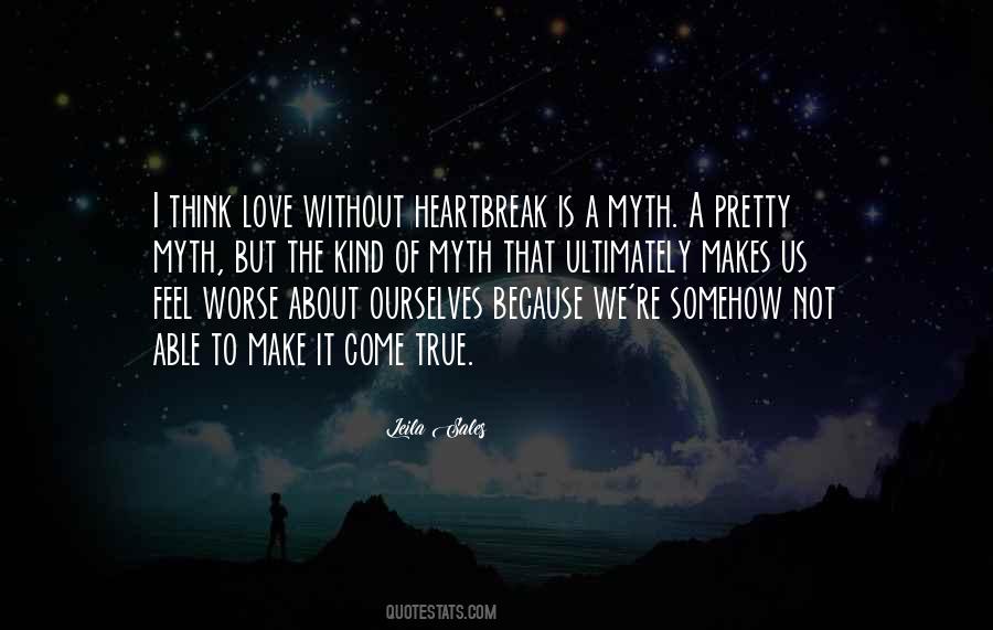 Too Perfect To Be True Quotes #1111836