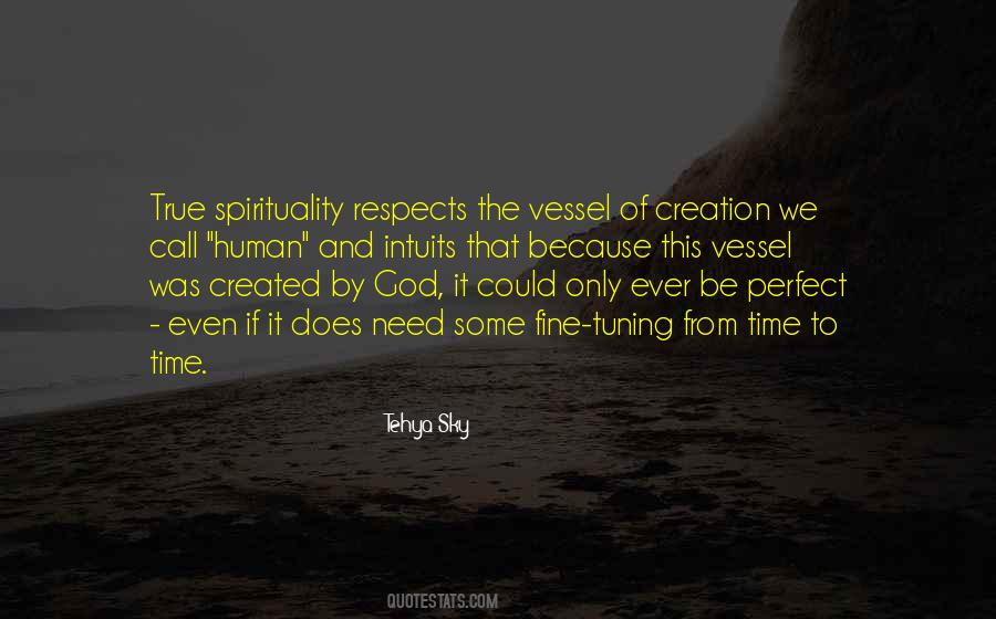 Too Perfect To Be True Quotes #1518133