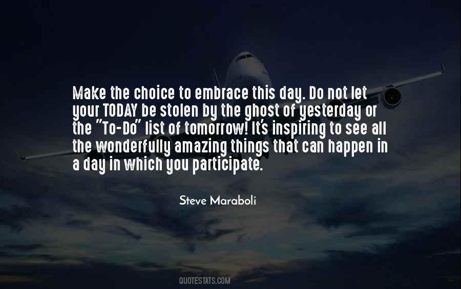 Make The Day Quotes #307068
