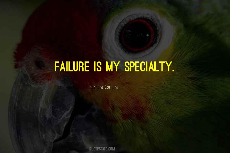 My Failure Quotes #893416