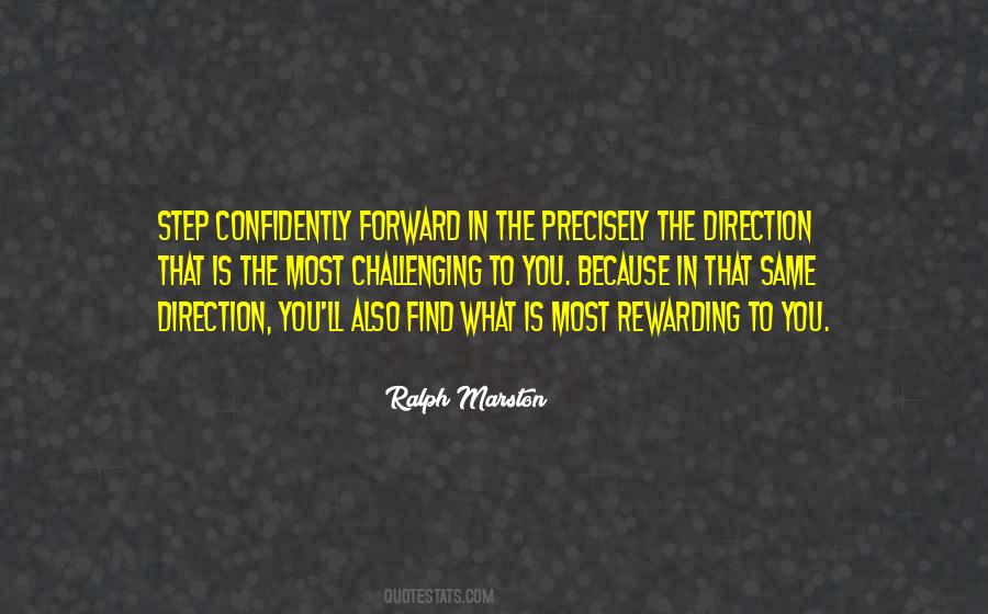 Challenging But Rewarding Quotes #1257234