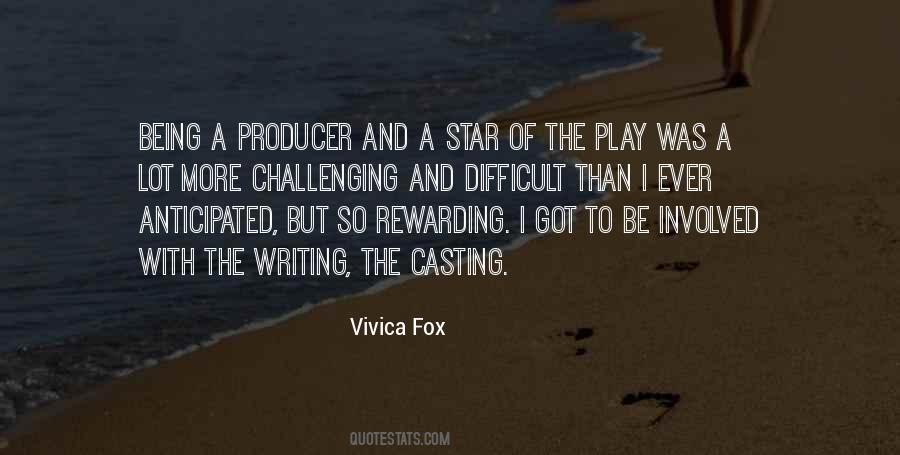 Challenging But Rewarding Quotes #1713173