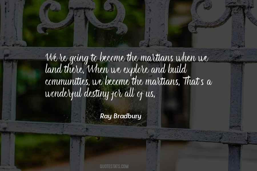 Build And They Will Come Quotes #29755