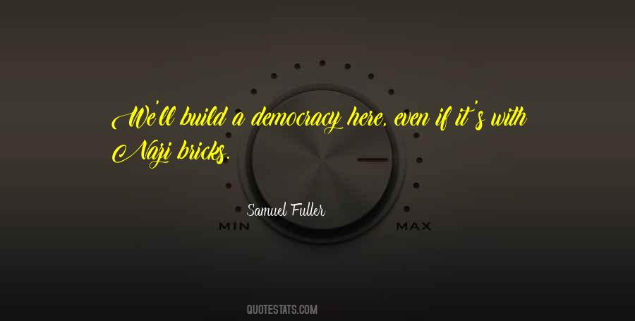 Build And They Will Come Quotes #42960