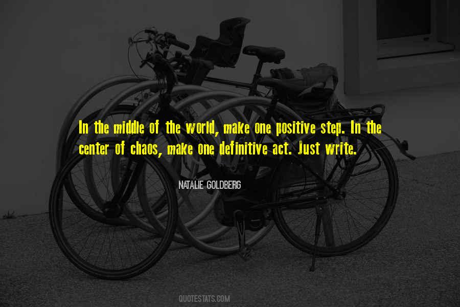 And In The Middle Of My Chaos There Was You Quotes #11323