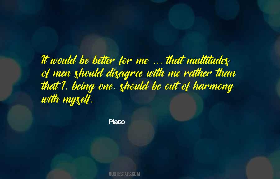 Better Myself Quotes #1014207
